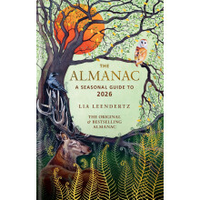 The Almanac: A Seasonal Guide to 2026: THE SUNDAY TIMES BESTSELLER