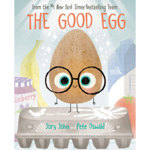 The Good Egg: An Easter And Springtime Book For Kids (The Food Group)