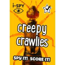 i-SPY Creepy Crawlies: Spy it! Score it! (Collins Michelin i-SPY Guides)