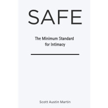 SAFE: The Minimum Standard for Intimacy