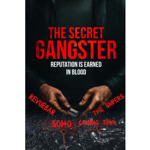 The Secret Gangster: Gangland Canning Town