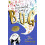 The Accidental Diary of B.U.G.: 1 1