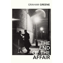 The End of the Affair: Graham Greene