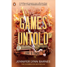 Games Untold: The thrilling and romantic story collection set in the world of The Inheritance Games: 5