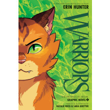Warriors Graphic Novel: The Prophecies Begin, Part One of Three: An Epic Clan Adventure About Rivalries, Destiny, and a Brave New Warrior: 1