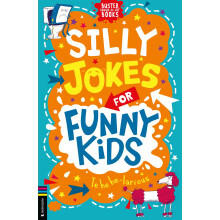 Silly Jokes for Funny Kids (Buster Laugh-a-lot Books)