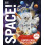 Knowledge Encyclopedia Space!: The Universe as You've Never Seen it Before 1