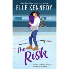 The Risk: the must-read, sports romance and TikTok sensation! (Briar U)