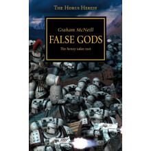 Horus Heresy - False Gods: The Heresy Takes Root: Volume 2 (The Horus Heresy)