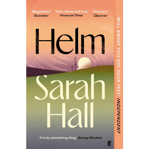 Helm: 'Incandescently good.' Sarah Perry