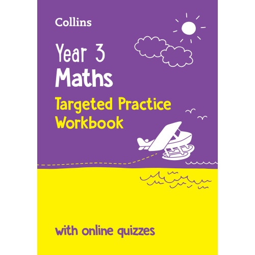 Year 3 Maths Targeted Practice Workbook: Ideal for use at home and school (Collins KS2 Practice)