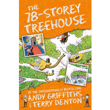 The 78-Storey Treehouse: The Treehouse Book 06: 6 (The Treehouse Series, 6)