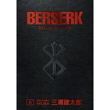 Berserk Deluxe Volume 6: Collects Berserk volumes 16-18