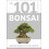 101 Essential Tips Bonsai: Breaks Down the Subject into 101 Easy-to-Grasp Tips 1