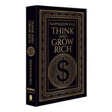 Think and Grow Rich (Deluxe Hardbound Edition): Deluxe Edition