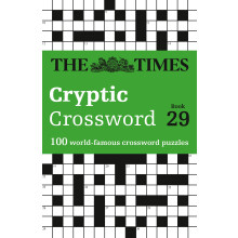 The Times Cryptic Crossword Book 29: 100 world-famous crossword puzzles (The Times Crosswords)