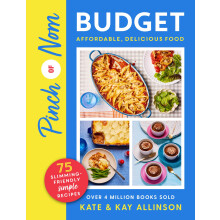 Pinch of Nom Budget: Affordable, Delicious Food