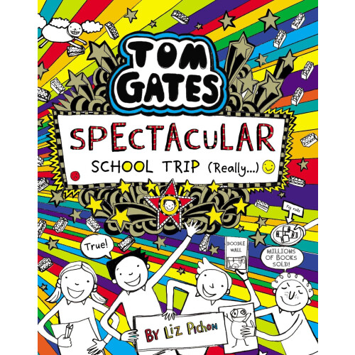 Tom Gates: Spectacular School Trip (Really.)