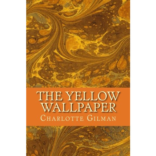 The Yellow Wallpaper