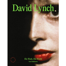 David Lynch: His Work, His World