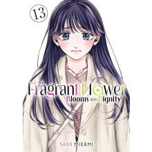 The Fragrant Flower Blooms With Dignity 13