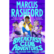 The Treasure Hunt Monster: A Brilliantly Spooky Mystery by International Footballer Marcus Rashford!: 4 (The Breakfast Club Adventures, 4)