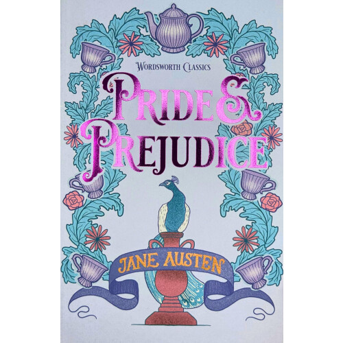 Pride and Prejudice (Wordsworth Classics)
