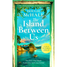 The Island Between Us (The Hellenic Collection)