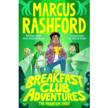 The Breakfast Club Adventures: The Phantom Thief (The Breakfast Club Adventures, 3)