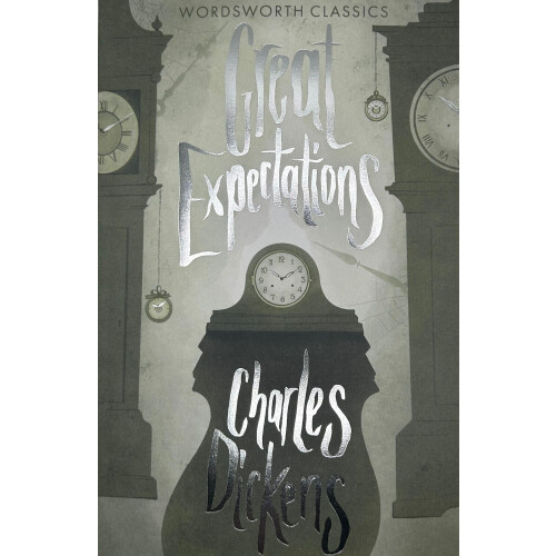 Great Expectations (Wordsworth Classics)