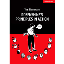 Rosenshine's Principles in Action