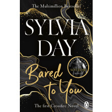 Bared to You: The darkly Sensual Book that Launched the Eighteen-Million-Copy-Bestselling Series