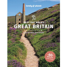 Lonely Planet Best Day Walks Great Britain: 60 Easy Escapes With Maps | Detailed Directions | Essential Gear & Tips | Covers Cumbria, London and Scot