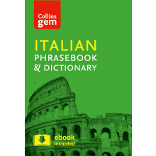 Collins Italian Phrasebook and Dictionary Gem Edition: Essential phrases and words in a mini, travel-sized format (Collins Gem)