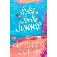 Rules for the Summer: An absolutely addictive forced proximity, enemies-to-lovers summer romance