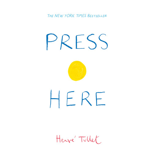 Press Here: Hervé Tullet: 1 (Herve Tullet)