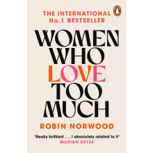 Women Who Love Too Much