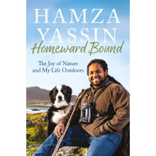 Homeward Bound: The joy of nature and my life outdoors