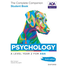The Complete Companions for AQA Psychology A Level: Year 2 Student Book, 6th Edition (The Complete Companions for AQA, 6th Edition)