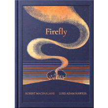 The Night Creatures: Firefly – A Guardian Book of the Year