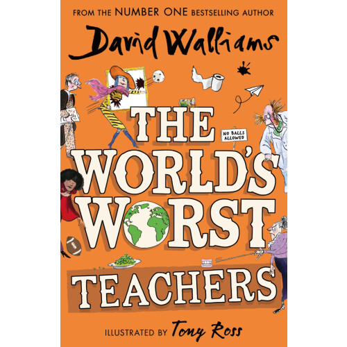 The World’s Worst Teachers: A book by David Walliams