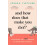 And How Does That Make You Feel?: everything you (n)ever wanted to know about therapy 1