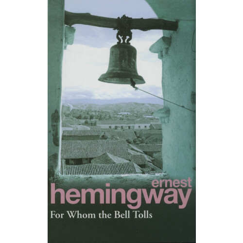Arrow For Whom the Bell Tolls: Hemingway E.