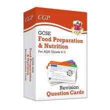 GCSE Food Preparation & Nutrition AQA Revision Question Cards: for the 2026 and 2027 exams (CGP AQA GCSE Food Prep)