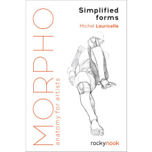Morpho: Simplified Forms: Anatomy for Artists: 2
