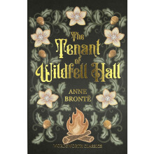 The Tenant of Wildfell Hall (Wordsworth Classics)