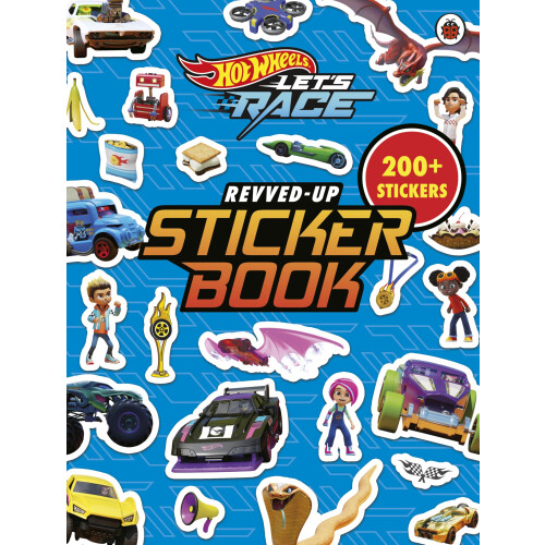 Hot Wheels: Let’s Race: Revved Up Sticker Book
