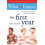 What To Expect The 1st Year [3rd Edition] 1