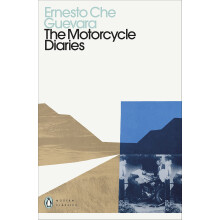 The Motorcycle Diaries (Penguin Modern Classics)