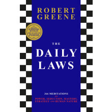 The Daily Laws: 366 Meditations from the author of the bestselling The 48 Laws of Power
